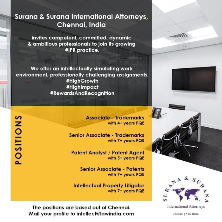 Surana & Surana International Attorneys, Chennai is looking for suitable candidates for their IPR&nbsp;team